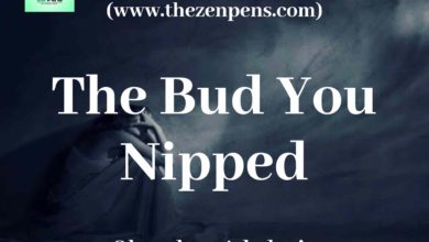 Photo of “The Bud You Nipped” — A Poem by Oluwaleye Adedoyin