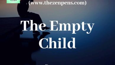Photo of “The Empty Child” — A Poem by Dortman